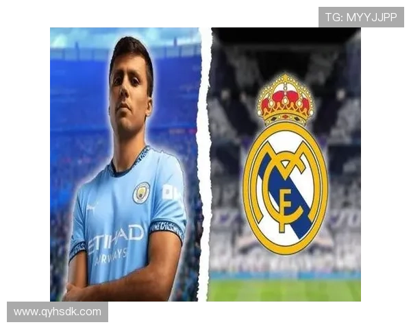 罗德里亮相伯纳乌 皇马:欣赏但专注对手